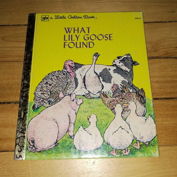 What Lily Goose Found (1980, A Little Golden Book) Hardcover - Picture 1 of 3